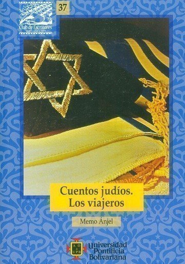 Cuentos judíos. Los viajeros