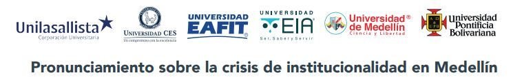 Pronunciamiento sobre la crisis de institucionalidad en Medellín